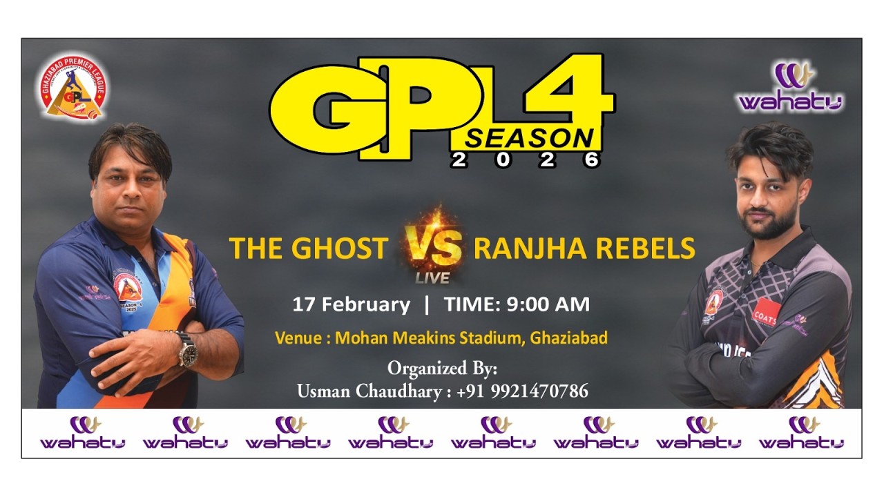 GHAZIABAD PREMIER LEAGUE SEASON 4.0  || THE GHOSTS vs RANJHA REBEL