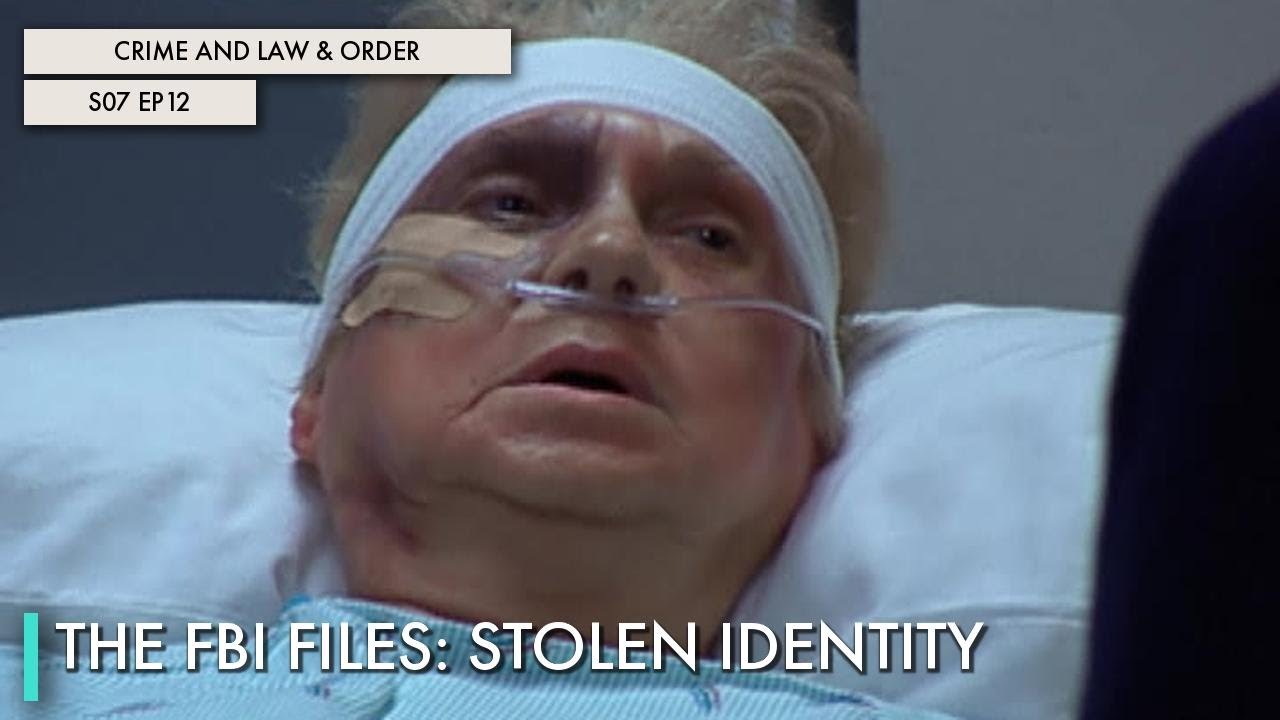 The FBI Files: Stolen Identity