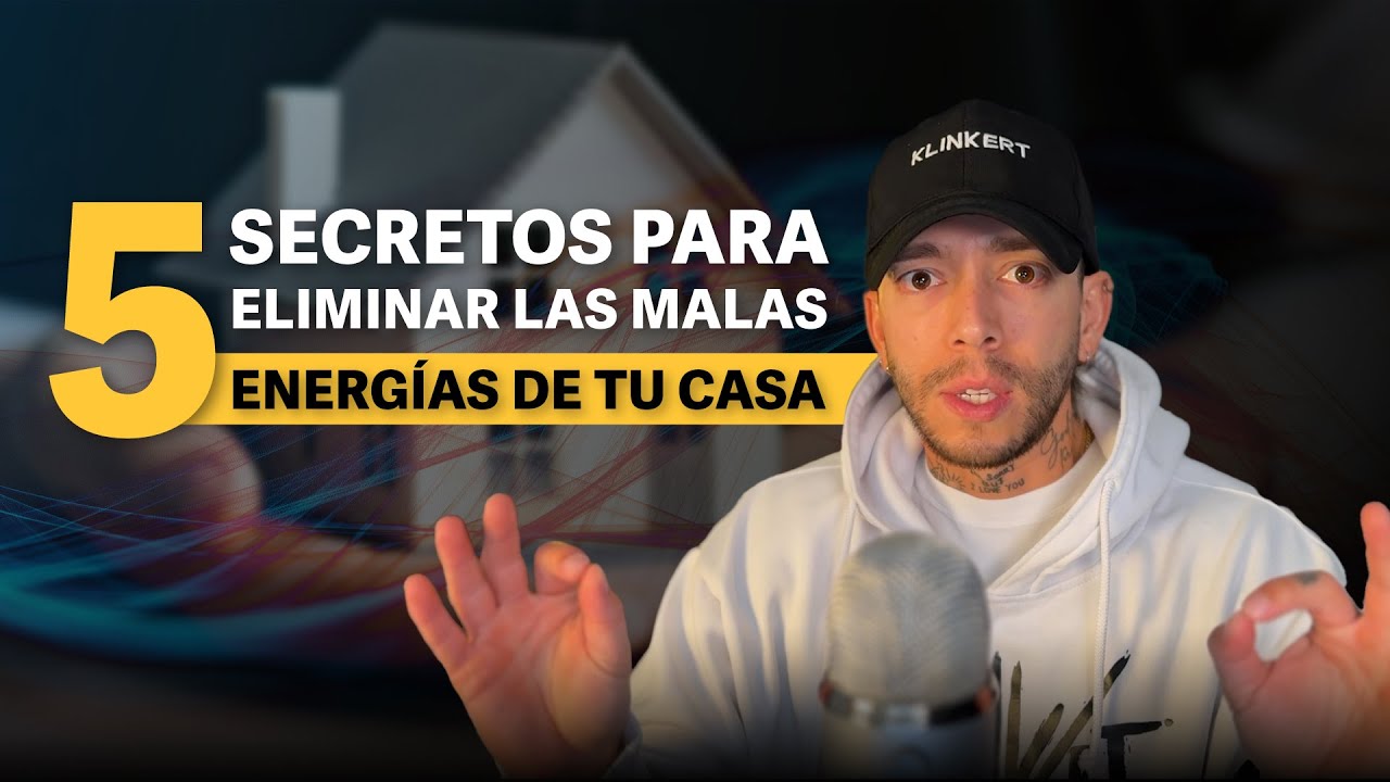 Limpia la Energía Negativa de tu Casa con estos 5 SECRETOS✨