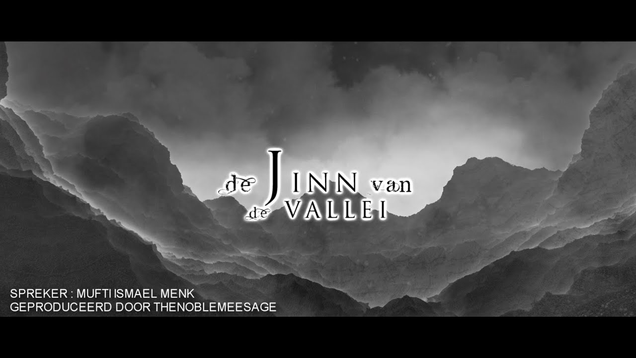 De Jinn Van De Vallei | HD
