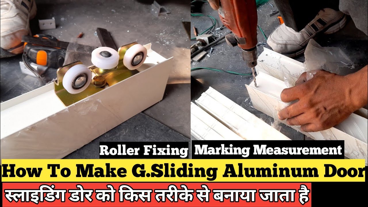 Aluminium G.Channel Sliding Door | Aluminium Sliding Door | How To Make Aluminium Sliding door |
