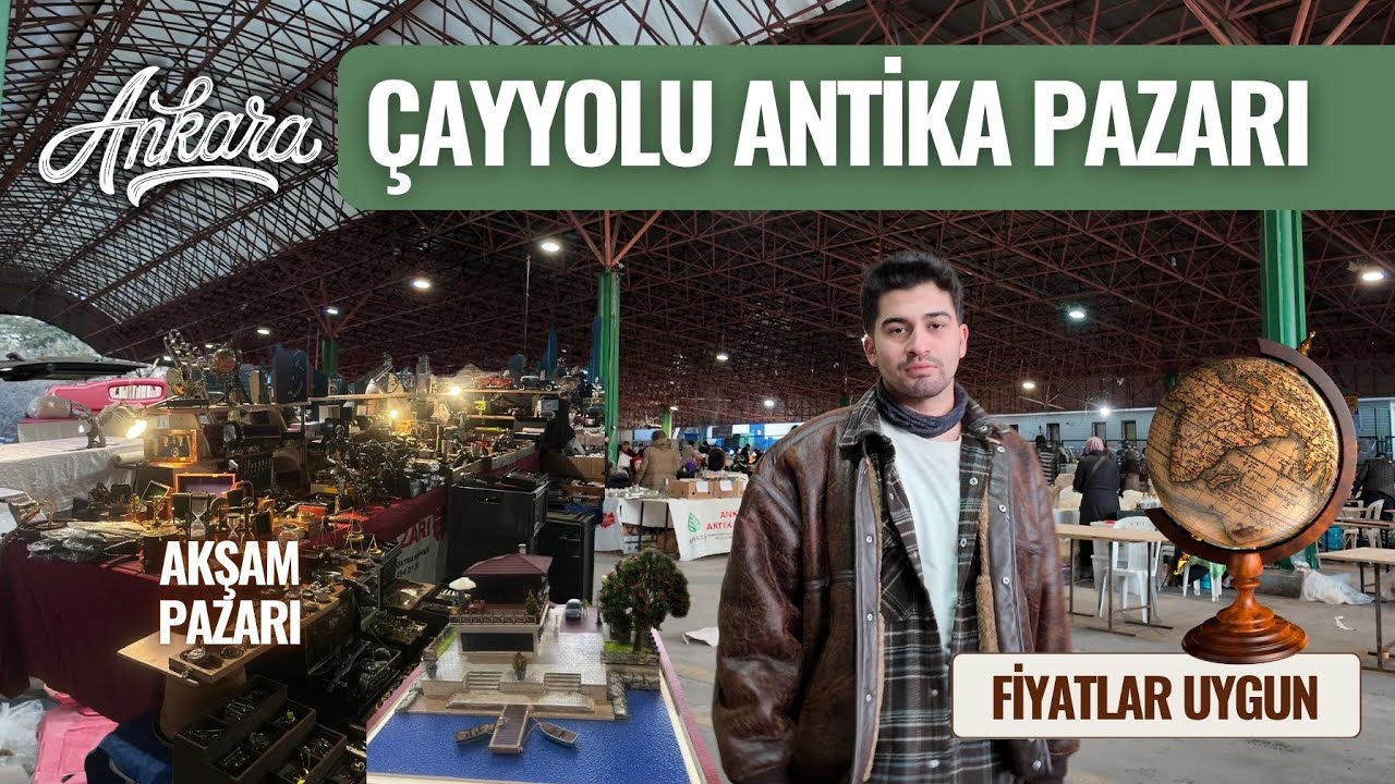 Kalabalık Yok, Gürültü Yok | Ankara Çayyolu Pazarı Akşam | Antika, İkinci El, Ucuz Ürünler