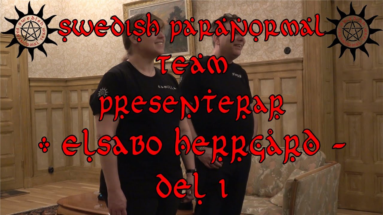 Elsabo Herrgård - Del 1