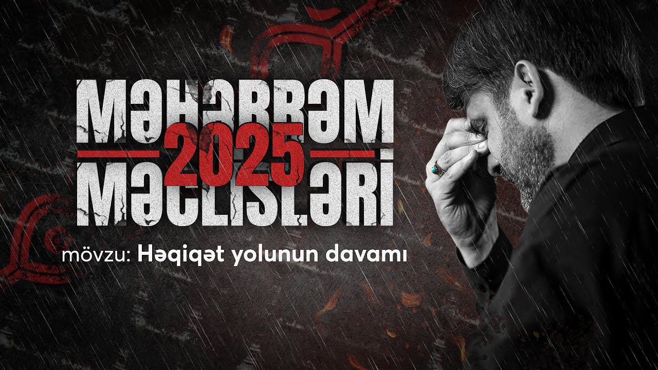 Hacı Ramil | Məhərrəm məclisi-2025 | 03.07.2025