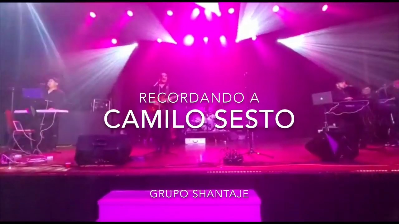 Grupo shantaje   Homenaje a Camilo Sesto “Amor  no me ignores y Quieres ser mi amante