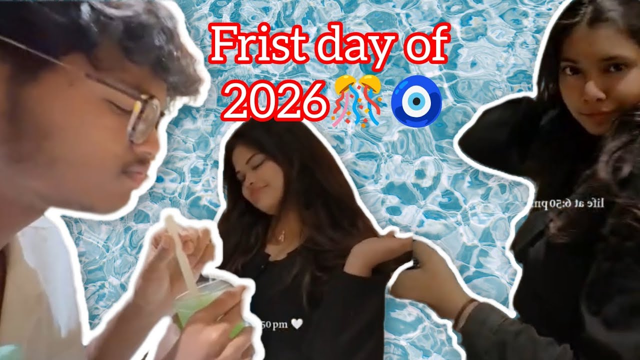New year first vlog || frist day of 2026 🎊 || Happy soul ||