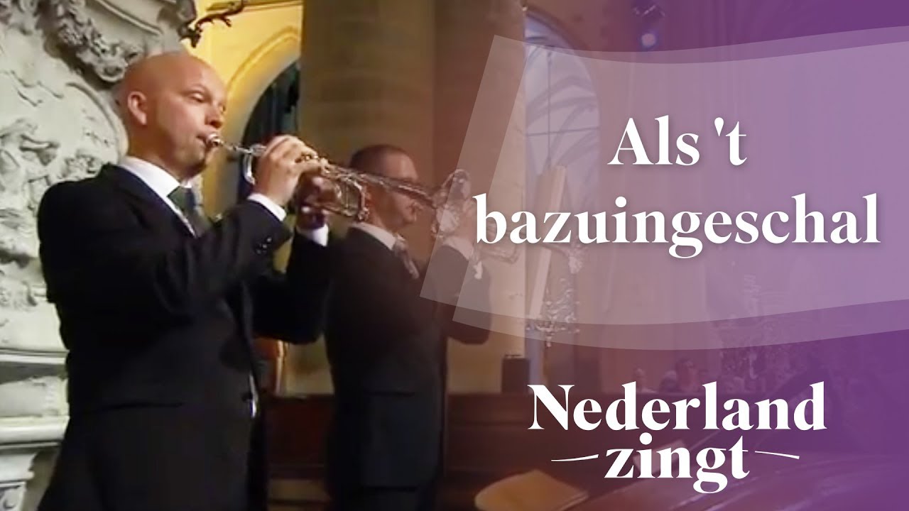 Nederland Zingt: Als 't bazuingeschal