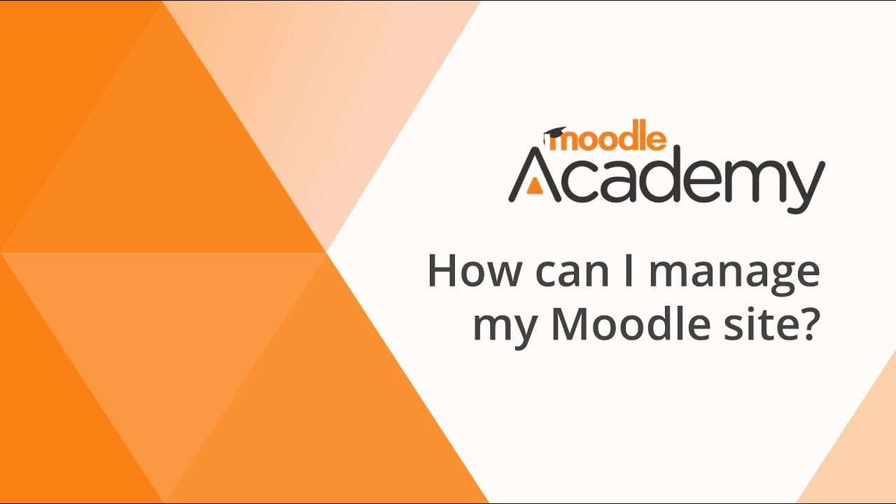 Как я могу управлять своим сайтом Moodle?