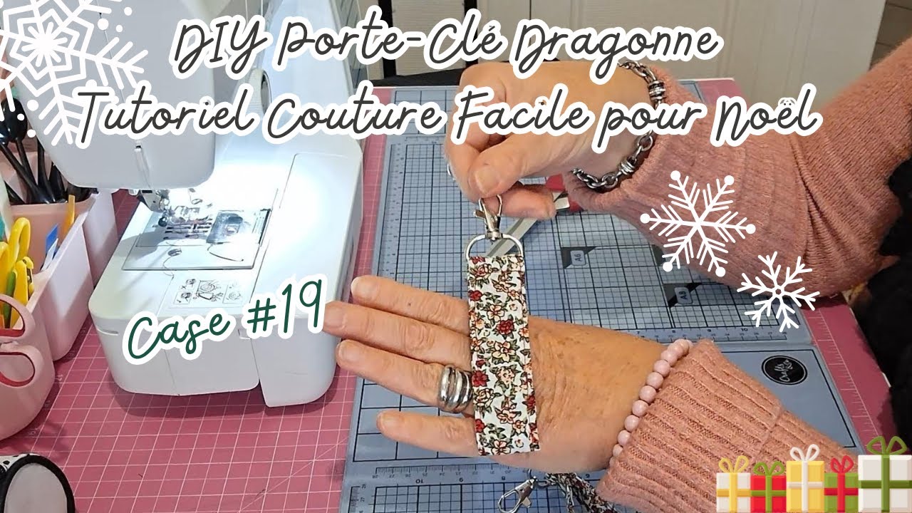 DIY Porte-Clé Dragonne : Tutoriel Couture Simple et Facile pour Noël!