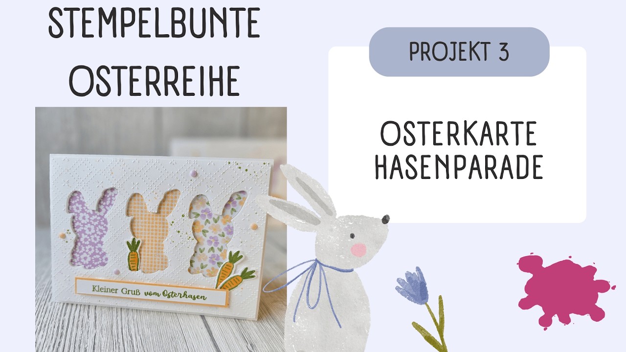 Osterkarte Hasenparade -  Projekt 3 - Anleitung - Stampin'Up!®