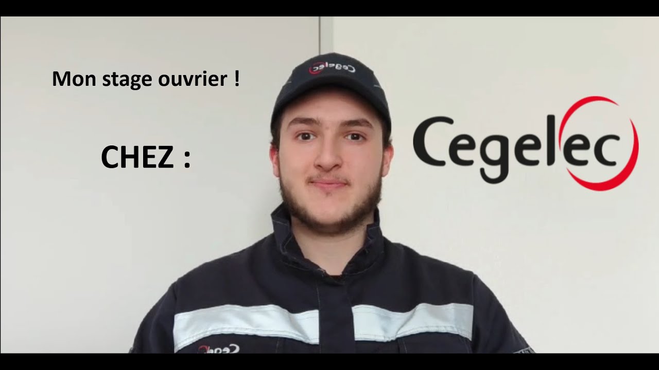 MON STAGE OUVRIER CHEZ CEGELEC !!!