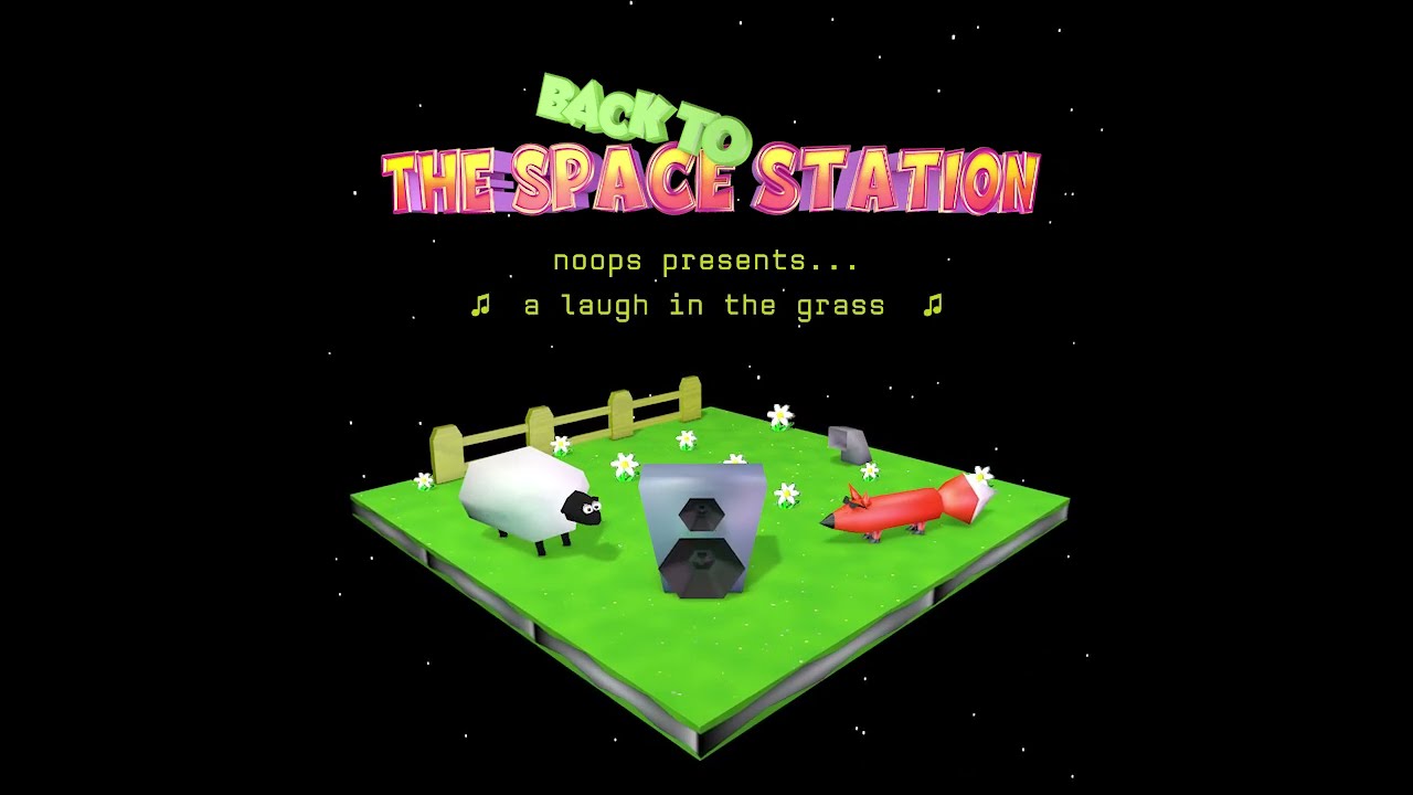 Noops // A Laugh in the Grass