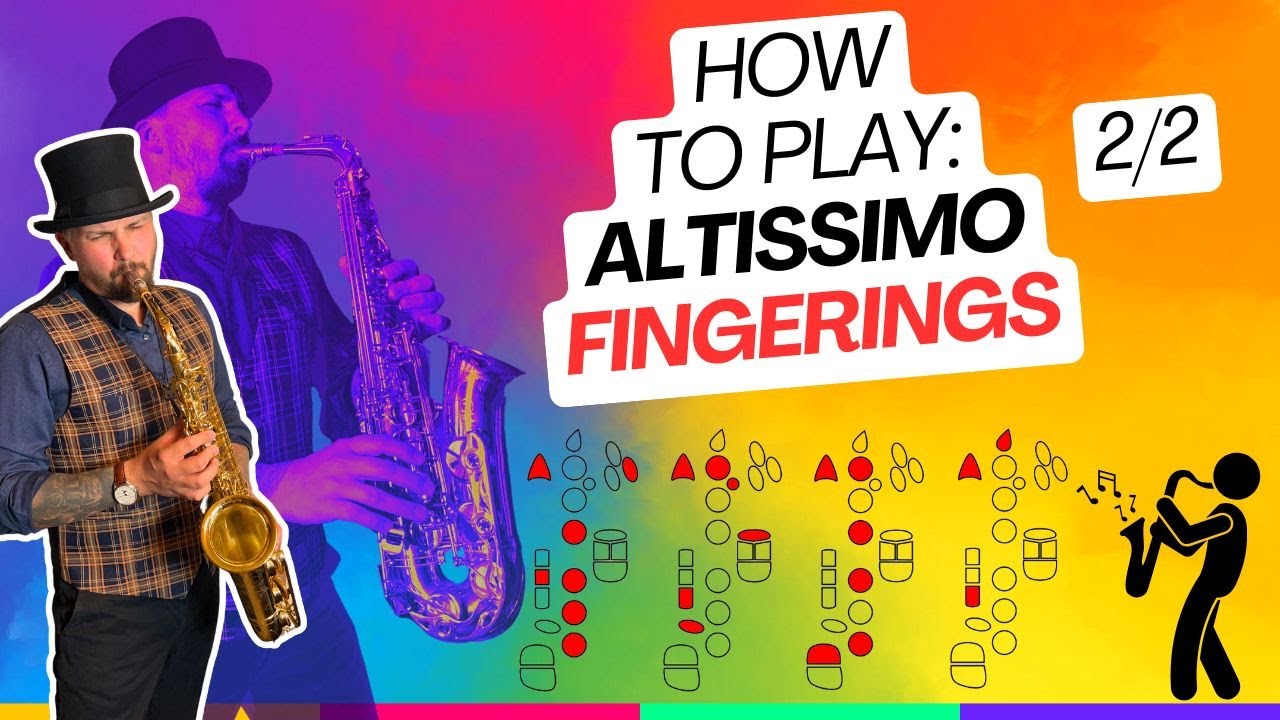 Best working Altissimo Fingerings for Alto saxophone