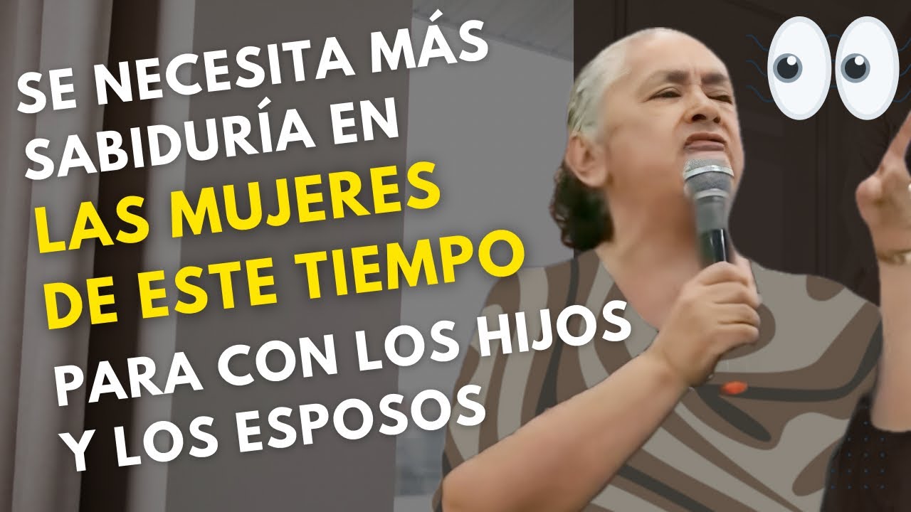 🔴A LAS MUJERES LES FALTA MÁS SABIDURÍA😱PARA CON LOS HIJOS Y LOS ESPOSOS 👀 🗣️LUZ MARINA DE GALVIS