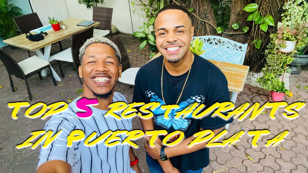 Top 5 Restaurants in Puerto Plata, Dominican Republic with @JendryAcosta