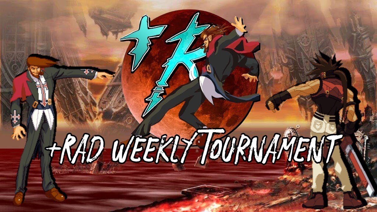 +Rad Weekly: Guilty Gear XX Accent Core +R Open Bracket #23