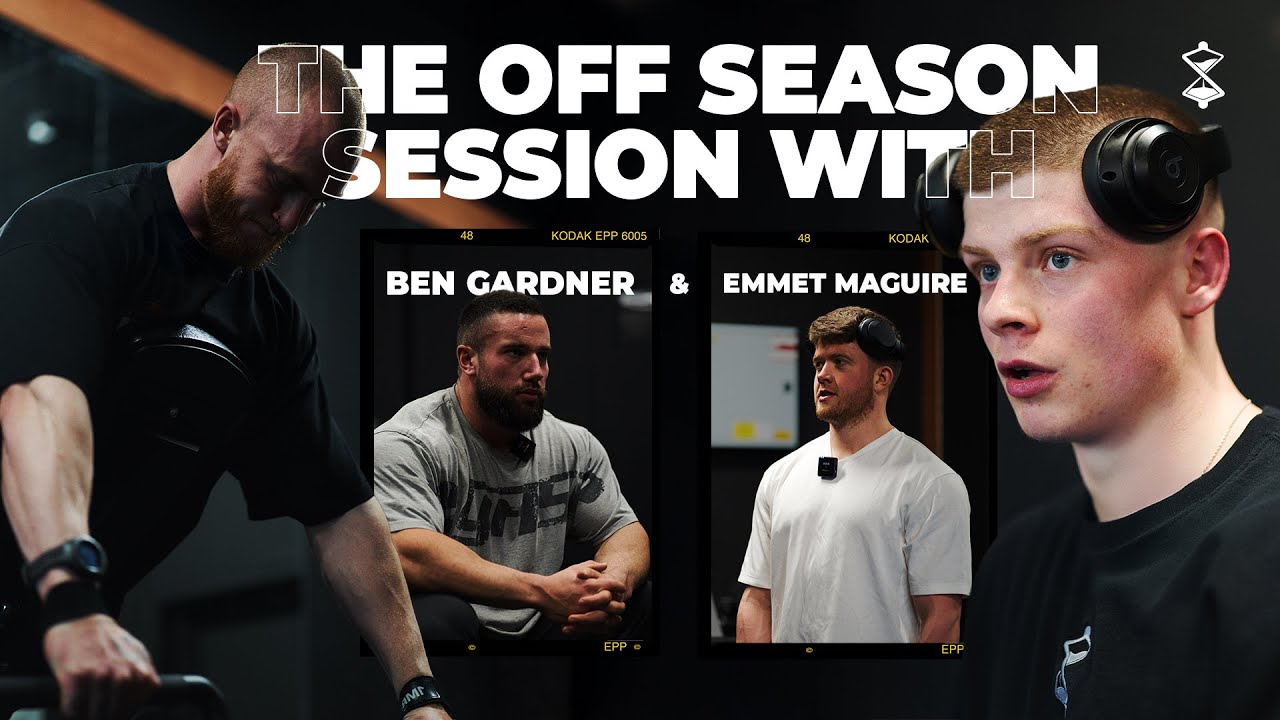 THE OFF SEASON | FINN & DONAL TRAIN WITH BEN GARDNER & EMMET MAGUIRE