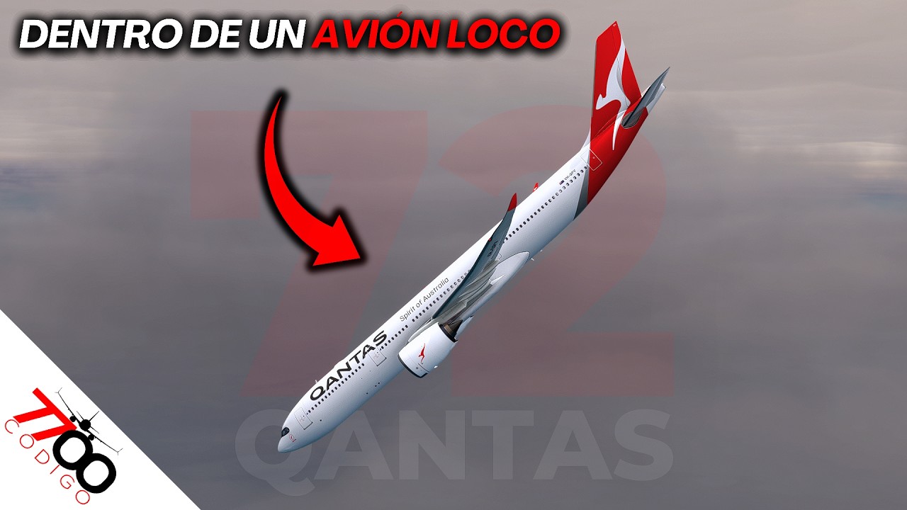 Avion se vuelve loco a 33000 pies | Vuelo 72 de Qantas