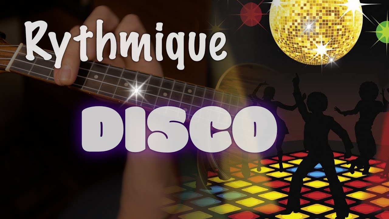 ENTRAINEMENT UKULÉLÉ - Rythmique Disco