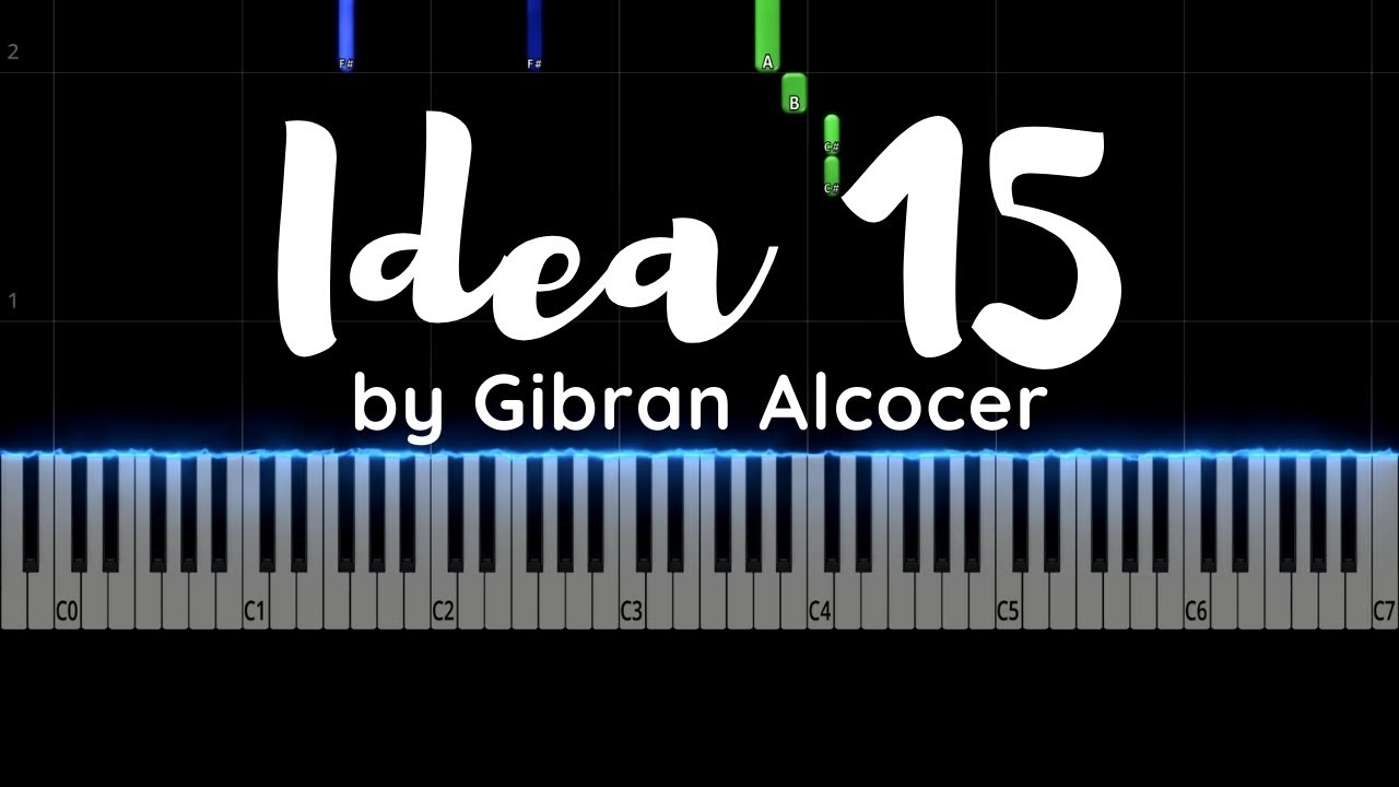 Idea 15 - by Gibran Alcocer - SeeMusic Piano Tutorial - bestpianocla6  #piano #pianotutorial
