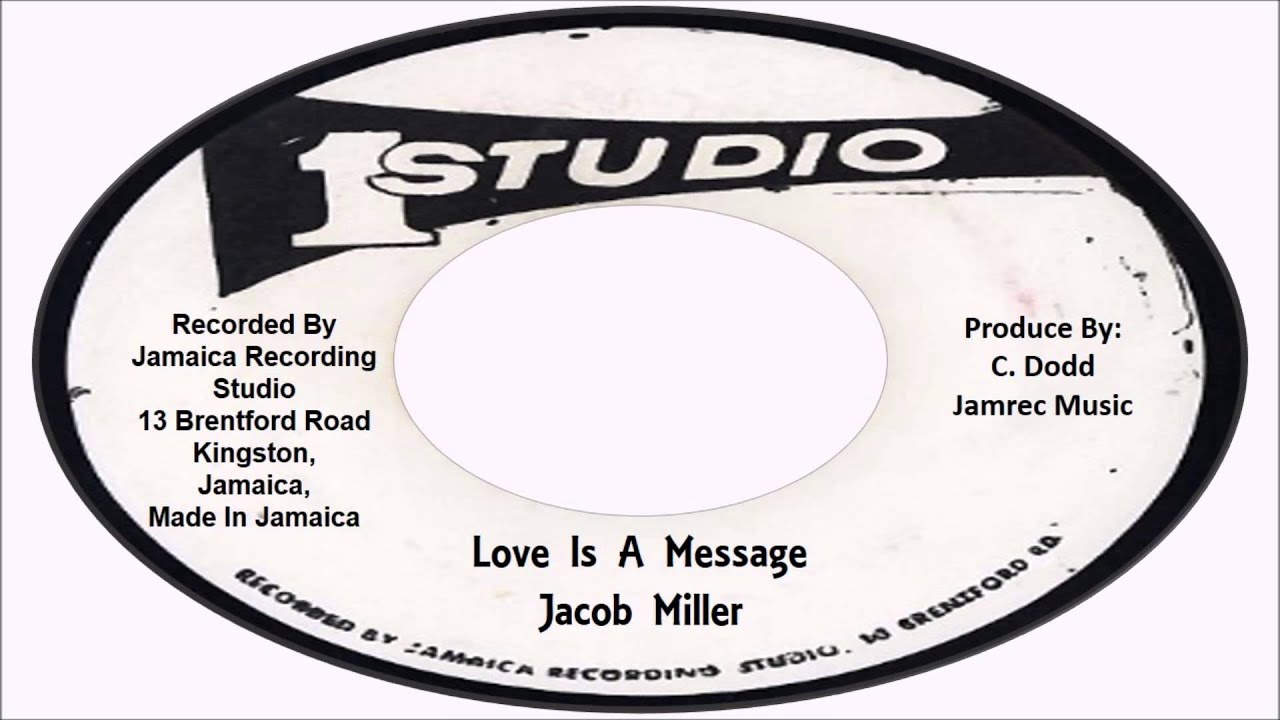 Jacob Miller-Love Is A Message (Studio One)