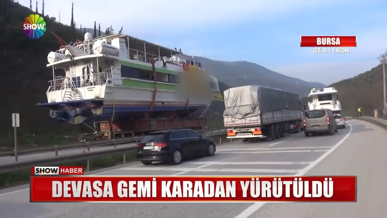 Devasa gemi karadan yürütüldü