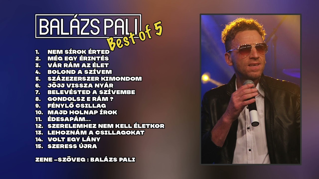 Balázs Pali - BEST OF 5. ( 2024 )