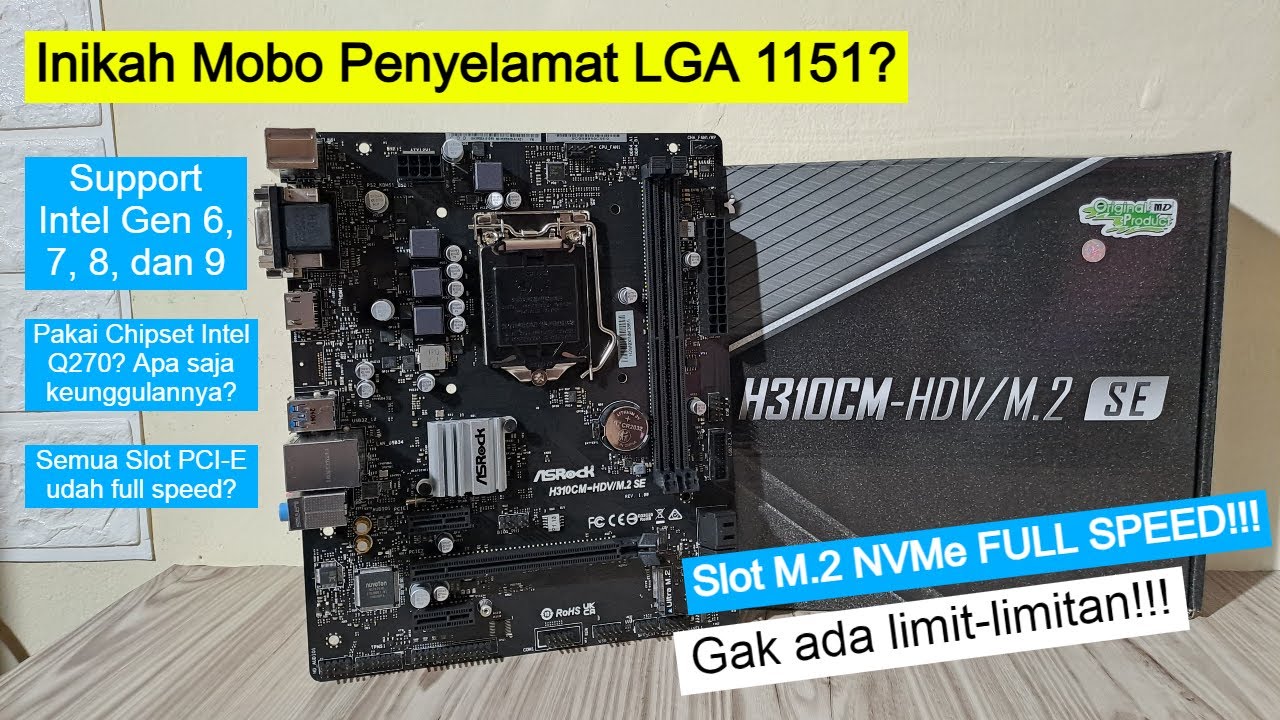 Mobo Penyelamat LGA 1151? | Review Motherboard ASRock H310CM-HDV/M.2 SE NVMe