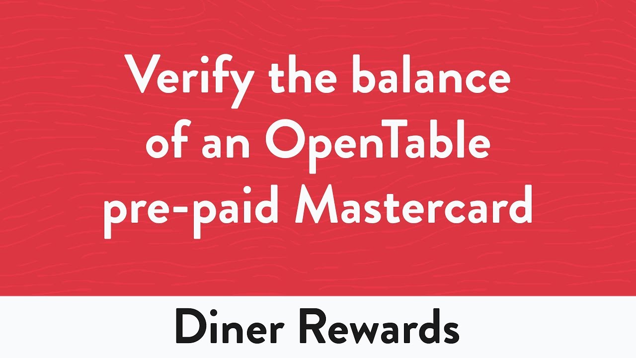Как проверить баланс предоплаченной карты OpenTable Mastercard