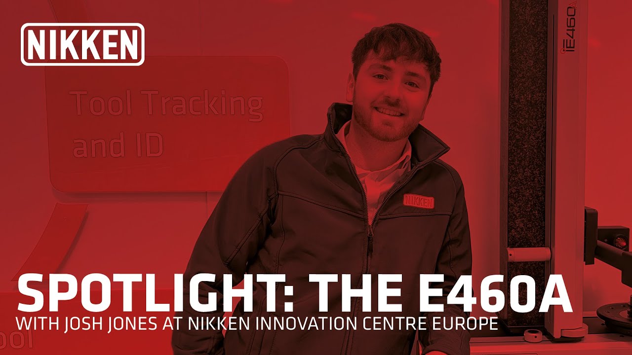 NIKKEN TV Episode Five: NIKKEN's E460A Tool Presetter