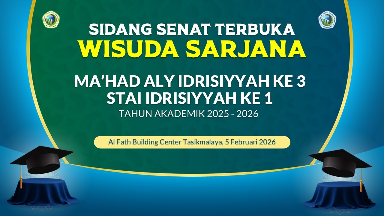 [LIVE] Sidang Senat Terbuka Program Sarjana 2025 - 2026 @SyekhFathurahman #KajianTasawuf