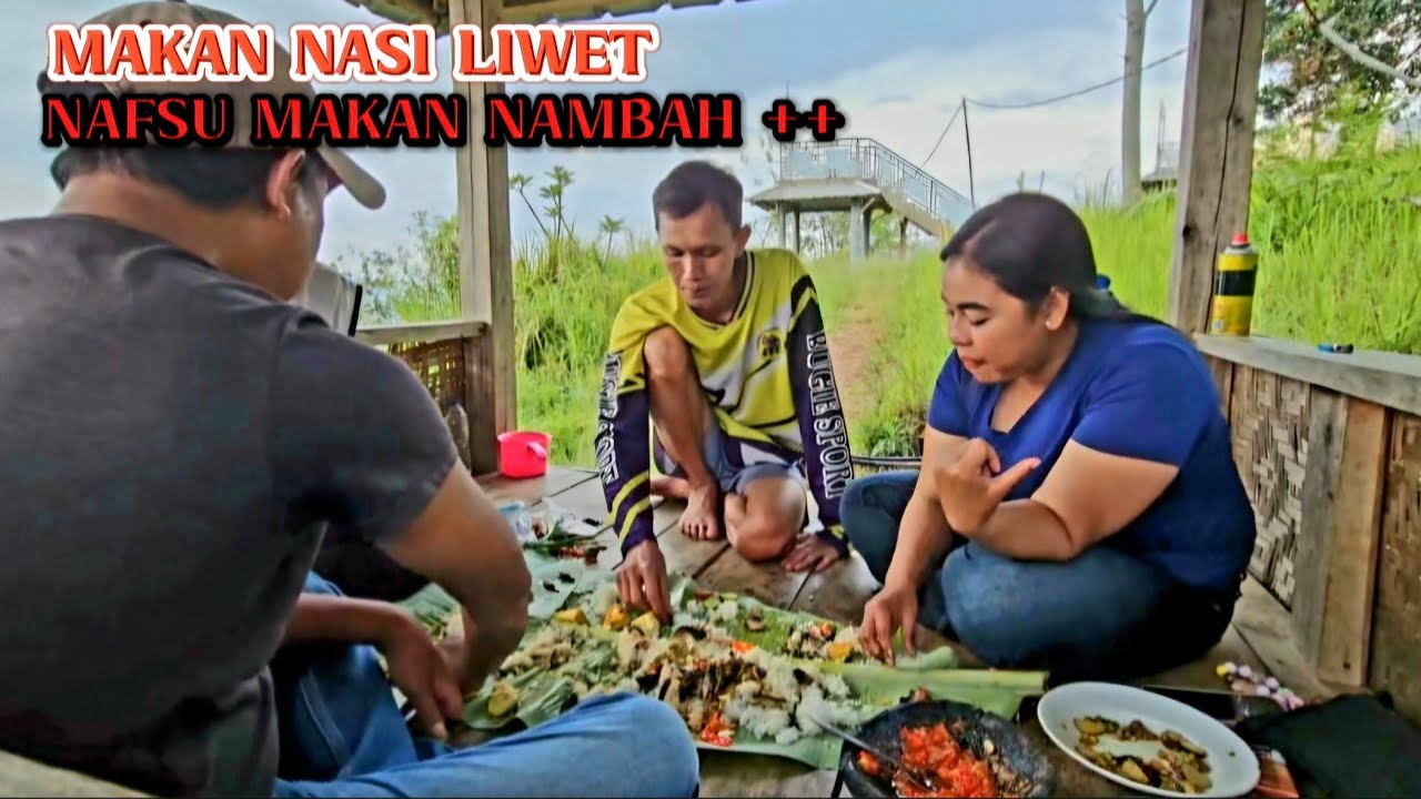 MAKAN NASI LIWET + ASIN JENGKOL SAMBAL / MAKANAN KESEHARIAN ORANG DESA YANG HIDUP DI DESA