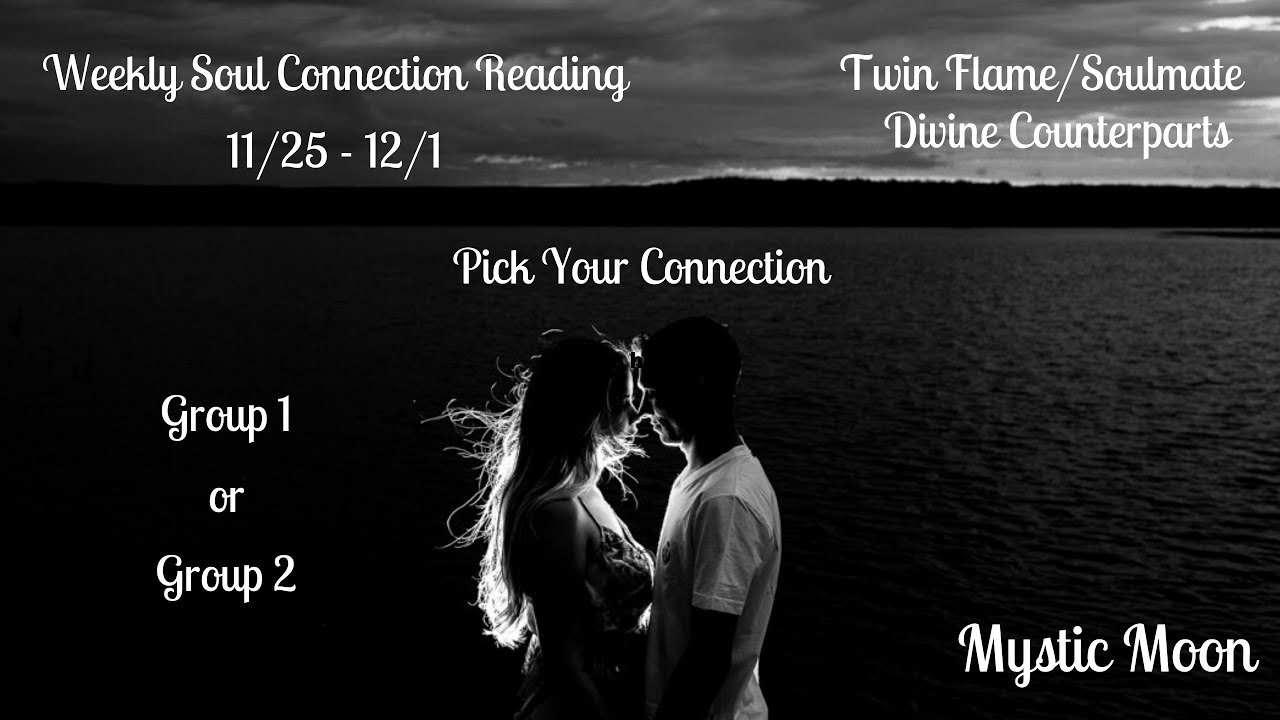 Soul Connection Reading -Twin Flame/Soulmate/Divine Counterparts - Timeless Messages