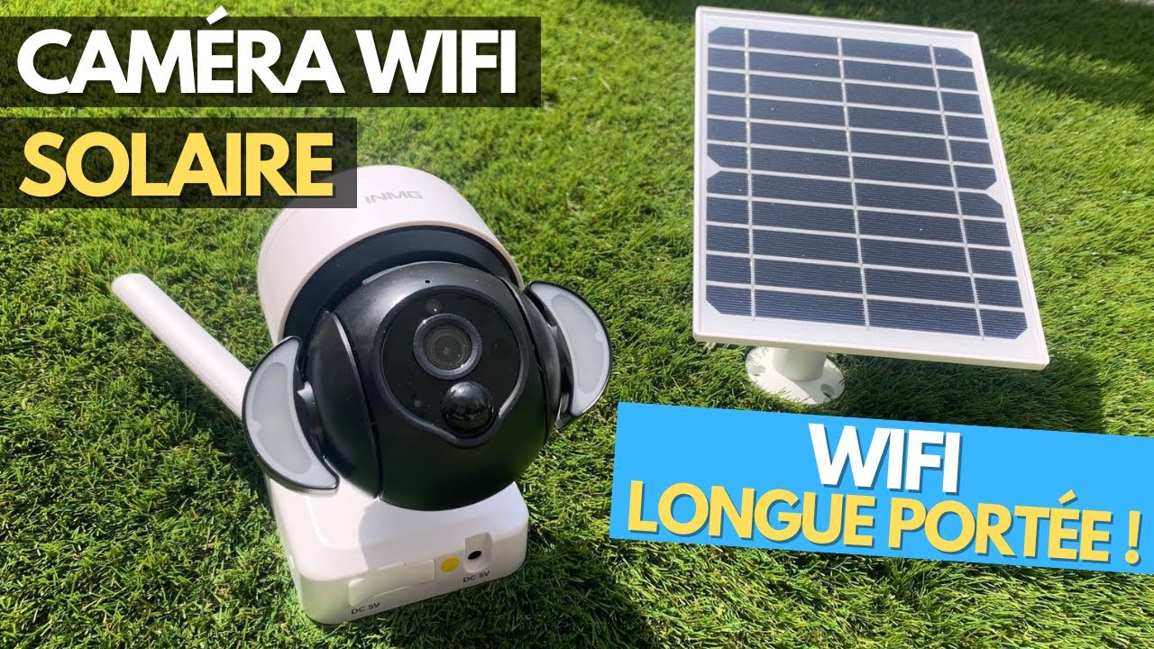 Je teste la caméra de surveillance extérieur INOCAM SOLAR DOME, SOLAIRE et SANS FIL !