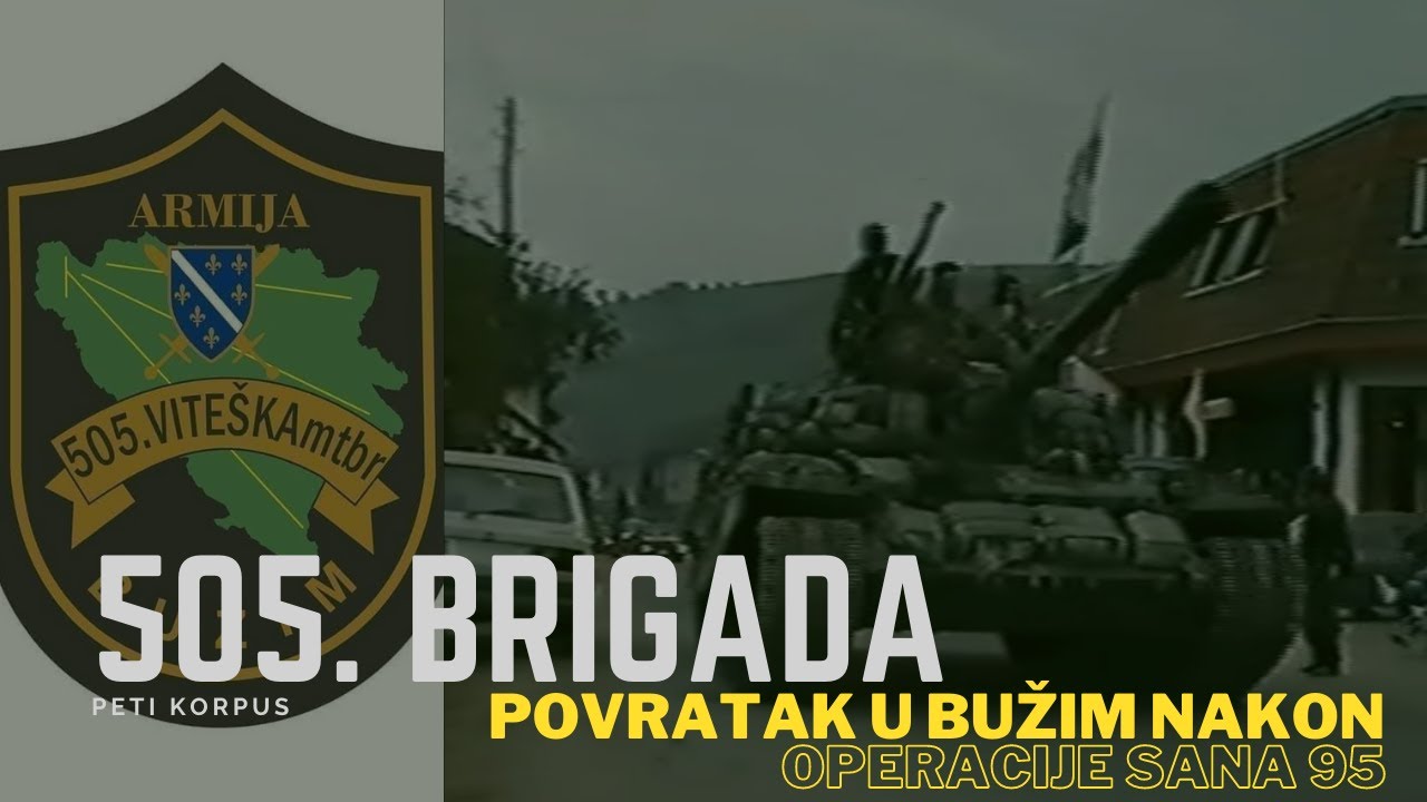 505. viteška brigada - Povratak u Bužim nakon operacije Sana 95