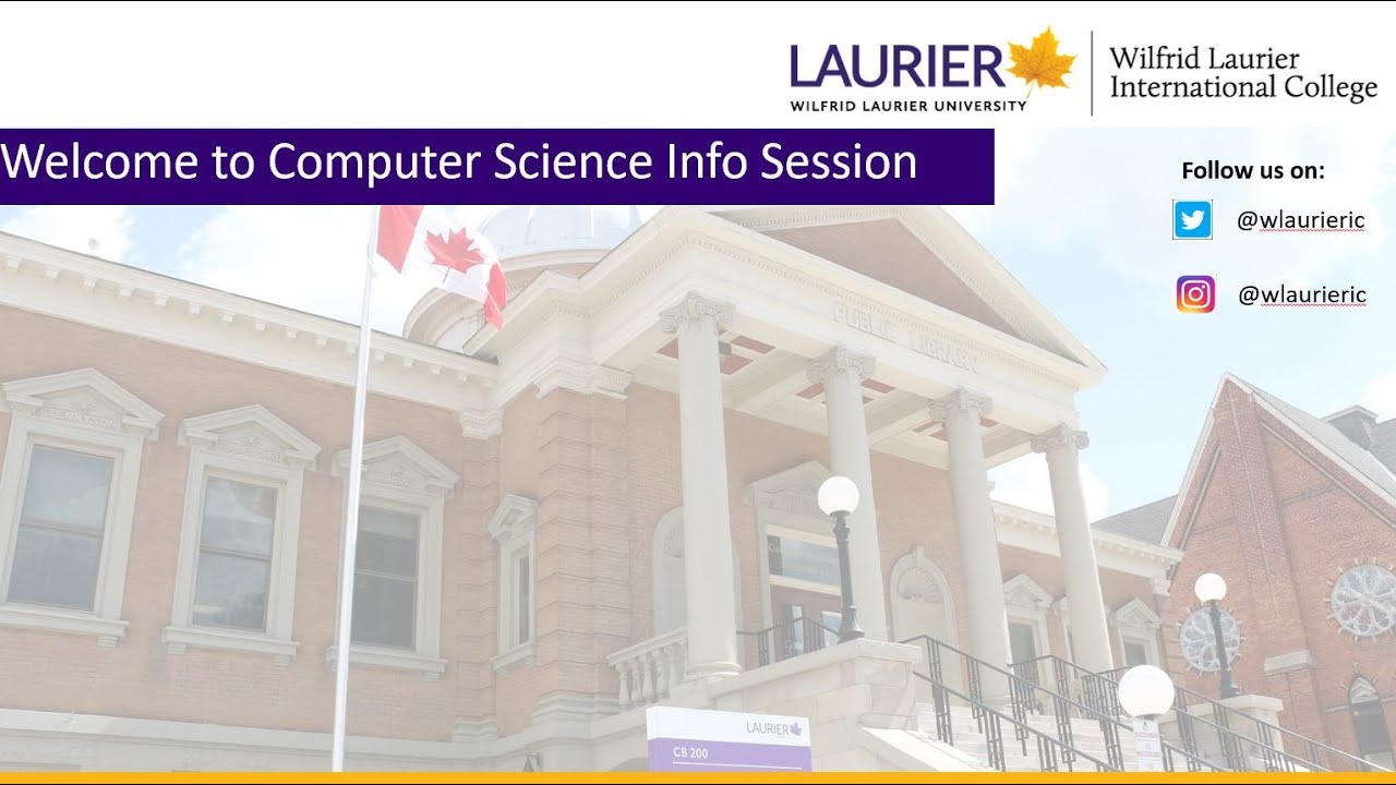 Laurier Computer Science program - info session 1 (March 2023 series)