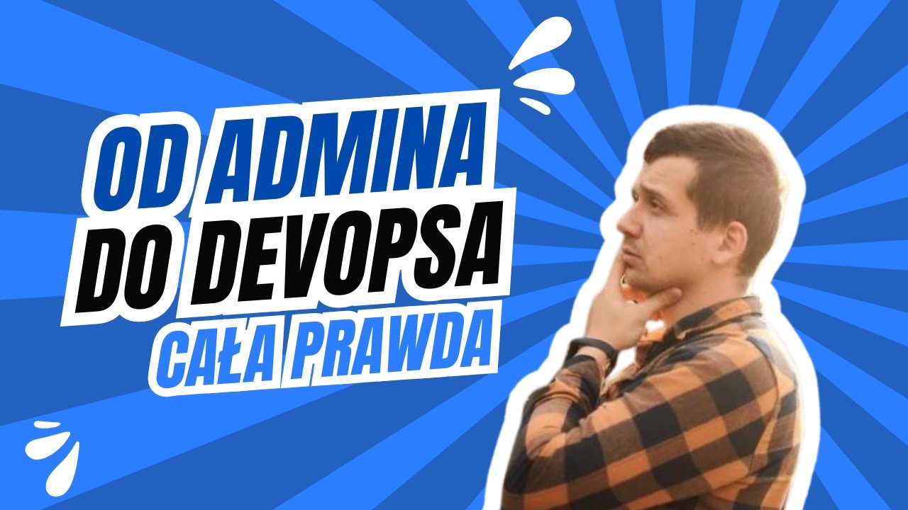 Od Administratora Linuxa do DevOpsa