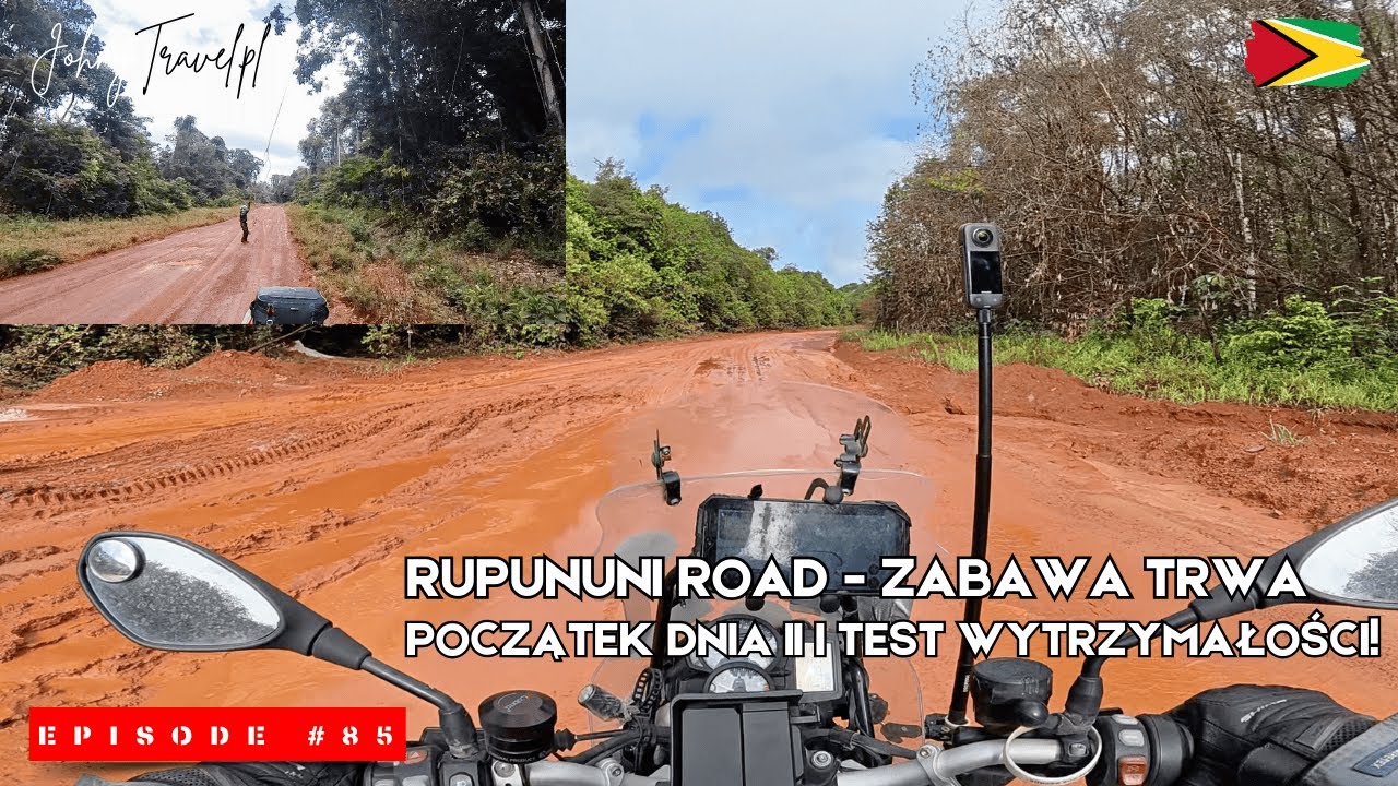 Rupununi Road - zabawa trwa - Początek dnia II i test wytrzymałości! | Moto Trip - EP. 85 - Gujana