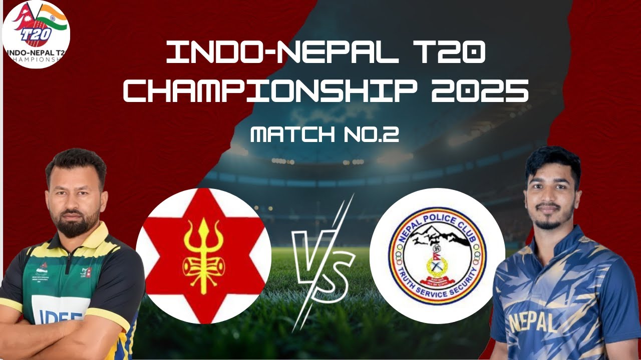 Indo-Nepal T20 Championship 2025 | Tribhuwan Army Club vs Nepal Police Club