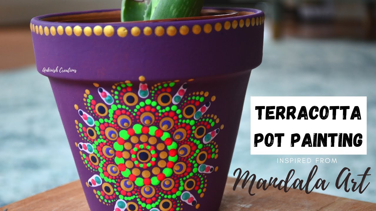 TERRACOTTA POT PAINTING inspired from DOT MANDALA ART I DOT MANDALA PAINTING POT using ACRYLIC PAINT