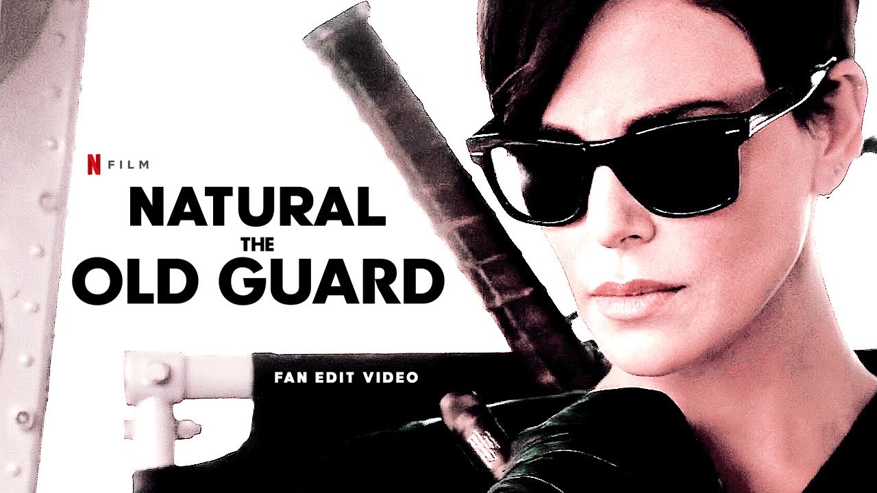 The Old Guard | Natural