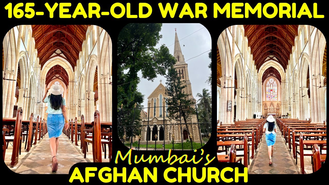 Mumbai's 165 year old Major Attraction - Afghan Church l Mumbai 'Sightseeing Places