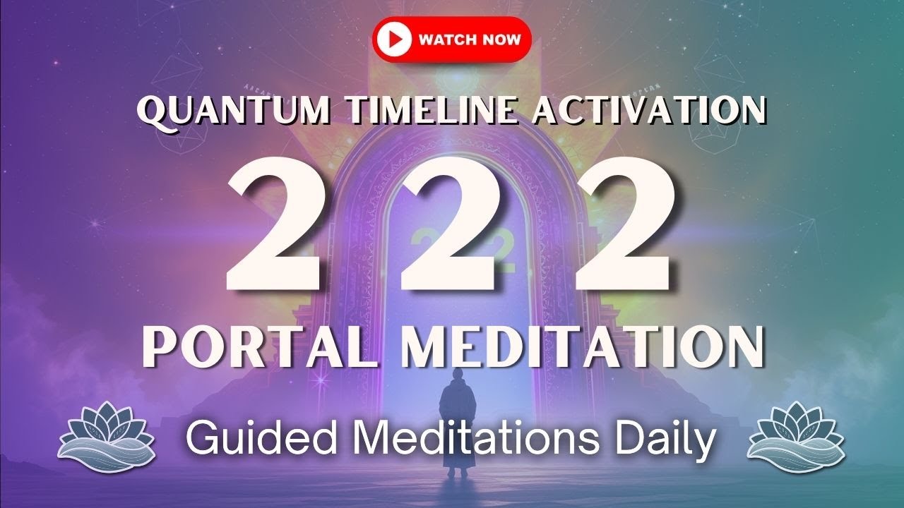2/22 PORTAL | Powerful Activation for Manifestation & Divine Alignment ✨ (Quantum Timeline Shift) 🌌