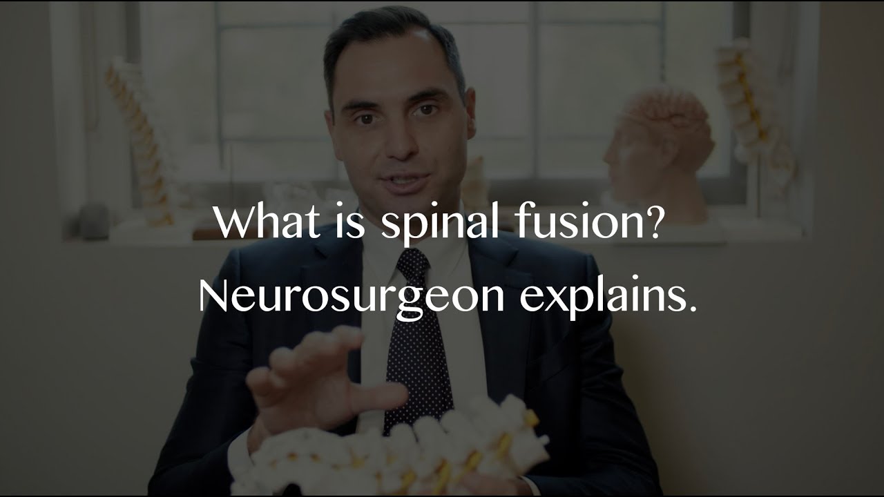 Spinal Fusion and Back Pain?  Neurosurgeon Explains.