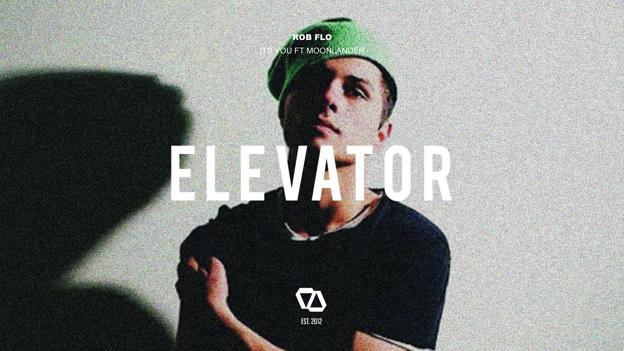 Rob Flo - it's you ft. MoonLander