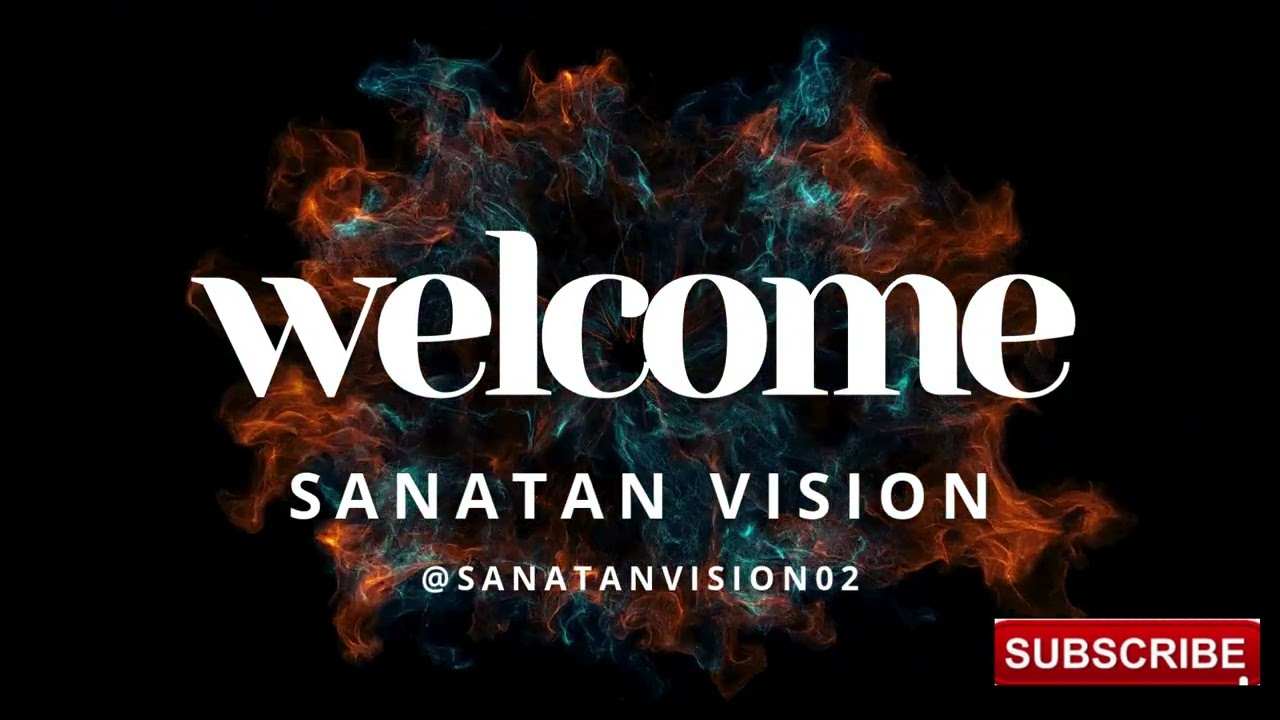 🌺 स्वागत है @Sanatan Vision पर | सनातन धर्म का प्रचार | Join Our Journey 🌺