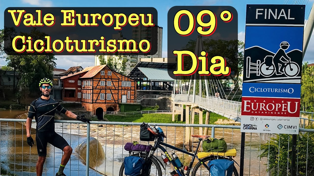 9º Dia - Circuito Vale Europeu de Cicloturismo - Acampando - Rio dos Cedros x Timbó-SC