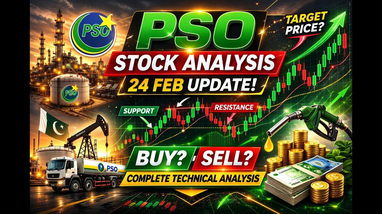 PSO Stock Analysis Today | Pakistan State Oil Technical Analysis | PSX Update 24 Feb 2026