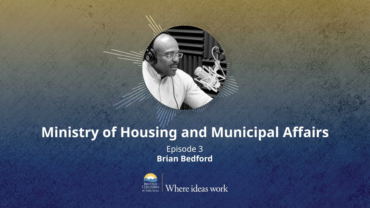 Ministry of Housing and Municipal Affairs - Episode 3 - Brian Bedford