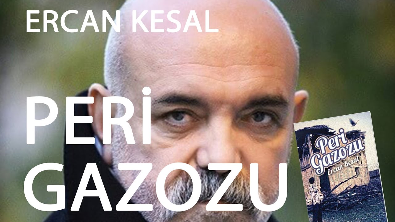 PERİ GAZOZU - ERCAN KESAL